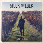 Adam J. Eros - Stuck on luck